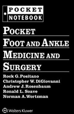 Book cover: Pocket Foot and Ankle Medicine and Surgery